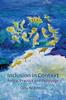 Книга Inclusion In Context : Policy, Practice and Pedagogy