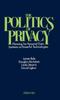 Книга The Politics Of Privacy Planning For Personal Data Systems As Powerful Technolo by Douglas McAdam - Hardback