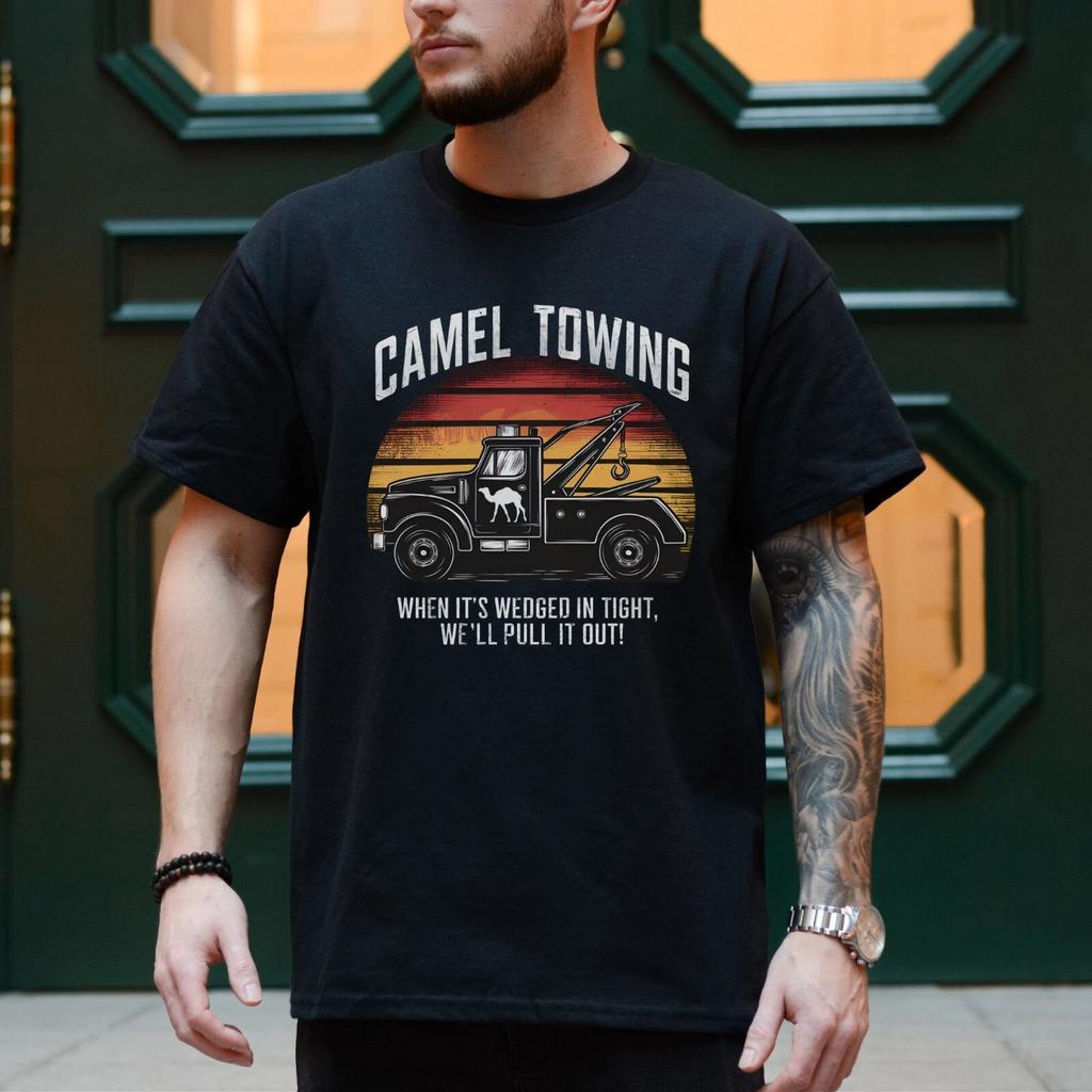 Camel Towing Retro Shirt, Adult Humor T-Shirt, Funny Quotes Shirt, Humorous Gift