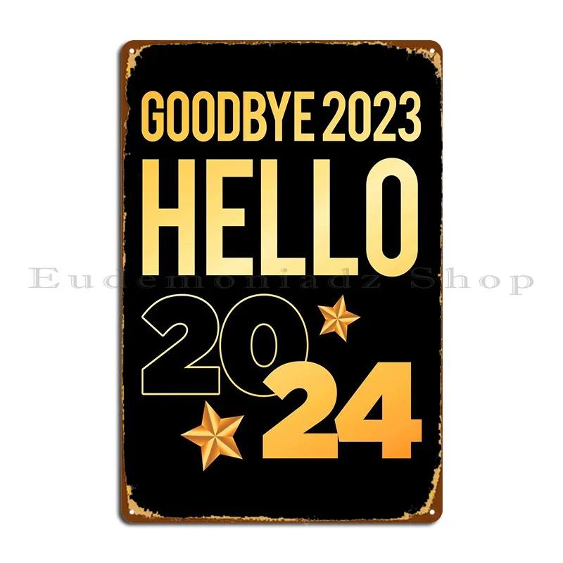 Goodbye Hello Metal Sign Create Wall Decor Cinema Design printed Tin Sign Poster