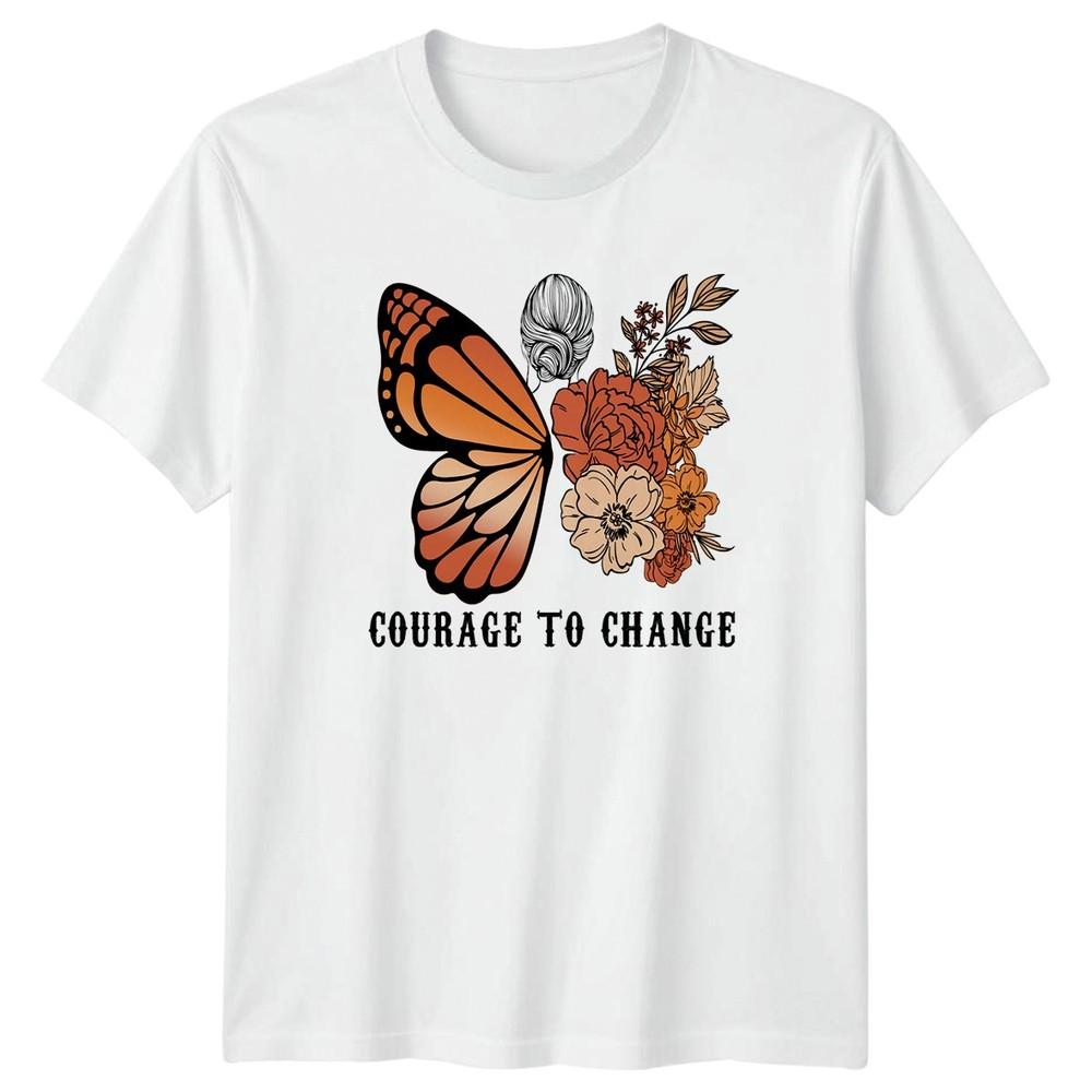 Courage To Change Vintage Butterflies Unisexs TShirt Floral Art Inspiration
