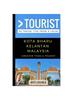 Книга Greater Than a Tourist - Kota Bharu Kelantan Malaysia : 50 Travel Tips from a Local : 124
