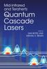 Книга Mid-Infrared and Terahertz Quantum Cascade Lasers