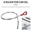 Car Transmission Engine Oil Fluid Dipstick Tool For Mercedes CL203 S203 S204 W203 W204 A209 C209 S211 W211 R171 1.8L