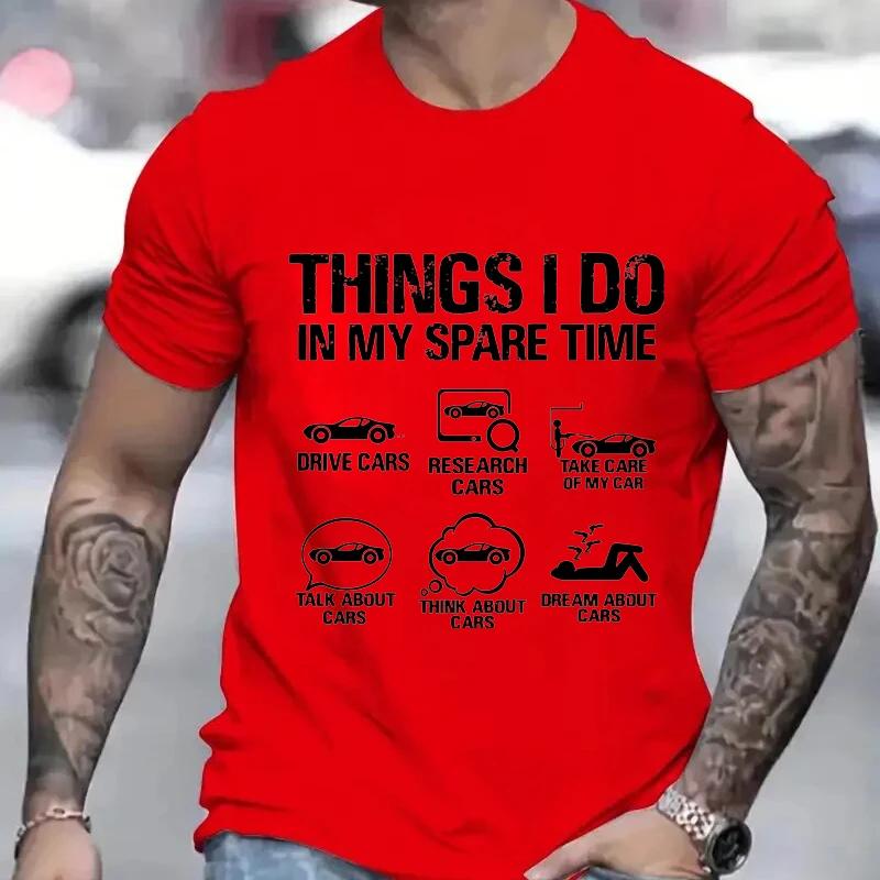 Чем я занимаюсь в свободное время. Смешная футболка для мужчин. Футболки для автолюбителей. Одежда для автолюбителей. Футболка с коротким рукавом для папы. Мужская.