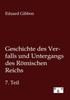 Книга Geschichte Des Verfalls Und Untergangs Des Roemischen Reichs