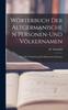 Книга Worterbuch Der Altgermanischen Personen-und Volkernamen; Nach Der Uberlieferung Des Klassischen Altertums