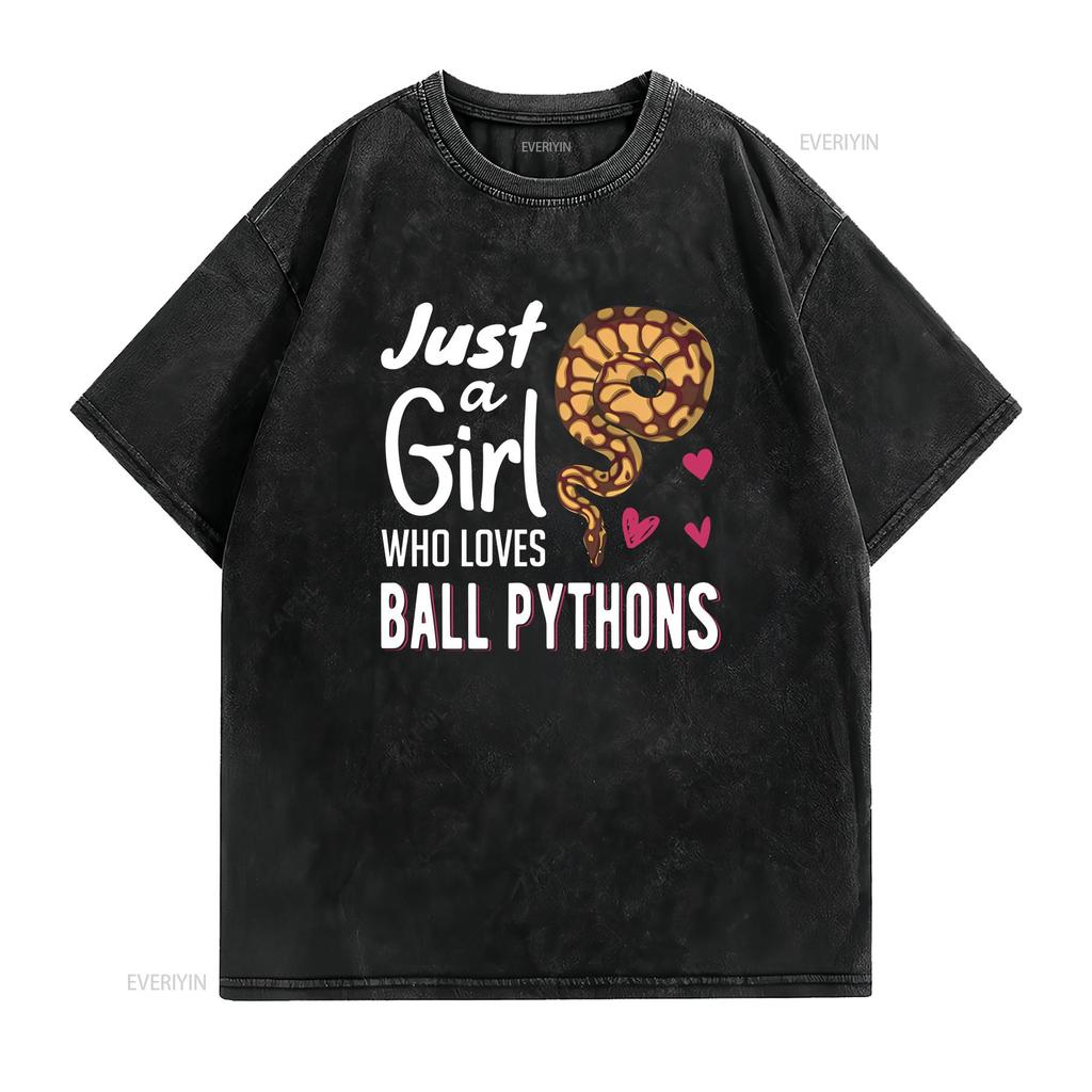 Just A Girl Who Loves Ball Python T Shirt Snake Women vintage Washed Slightly Casual homme Breathable streetwear graphic