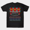 Ugly Christmas Daddy Claus Ho Ho Ho Design Made In Australia T-Shirt