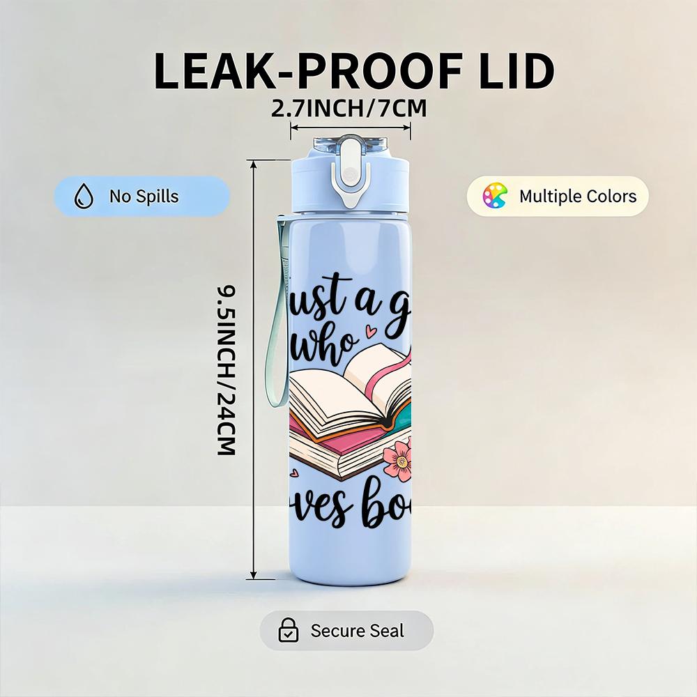 1PC Book Lover Girl Quote 750ml Color Plastic Sports Water Bottle Leakproof Flip Straw Lid Suitable for Sports Office Home Use