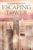 Книга Escaping the Tower
