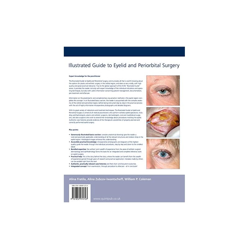 ILLUSTRATED GUIDE TO EYELID AND PERIORBITAL SURGERY APPLIED ANATOMY EXAMINATION BLEPHAROPLASTY (HB 2015) (Aesthetic Methods for Skin Rejuvenation Seri