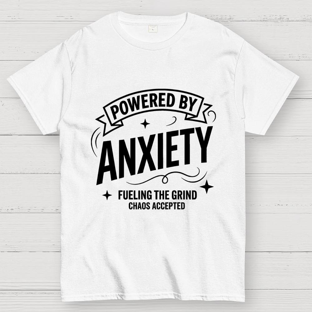 Powered By Anxiety Art Print Cotton Summer Casual Cool Loose T-Shirt