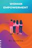 The Women Empowerment Book