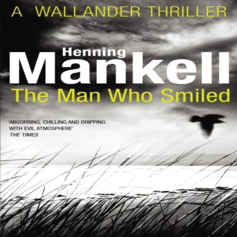 The Man Who Smiled by Henning Mankell Paperback Book 9780099571728