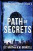 Книга Path of Secrets : Vital Secrets, Book Four - Large Print