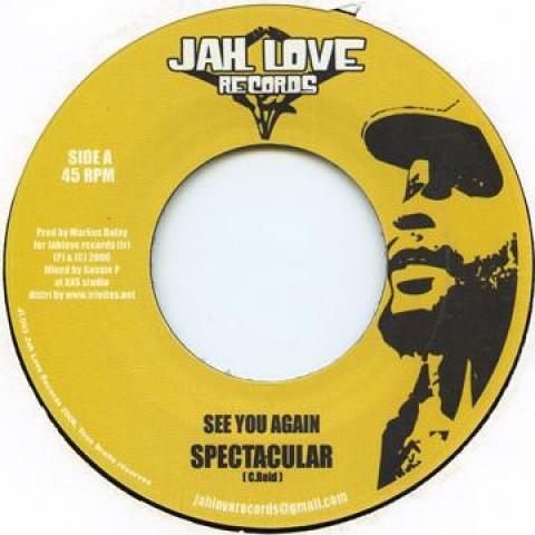 7-дюймовая пластинка SPECTACULAR / OLBENZ - See You Again / Call On Jah Jah Love 2006 UK Регги, Ска и Даб