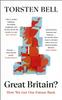 Книга Great Britain? : How We Get Our Future Back