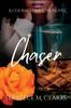 Книга Chaser : A Courageous Love Novel
