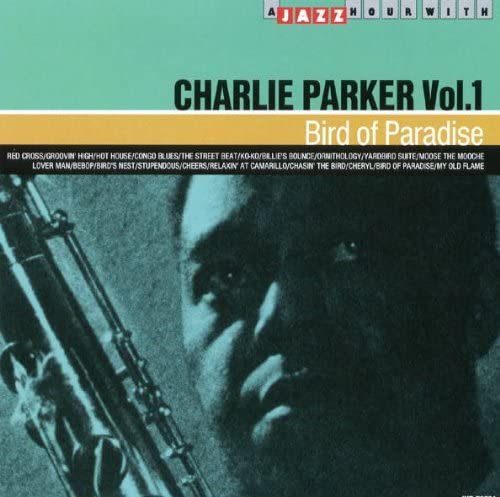 CD ЧАРЛИ ПАРКЕР - Charlie Parker Bird of Paradise 16C 16CD085 Япония ObiJazz Б/У