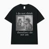 Панк Капибара Философия «Я не думаю, следовательно, меня нет» Смешной Экзистенциальный Мем Футболка Оверсайз Мода Винтажные Футболки