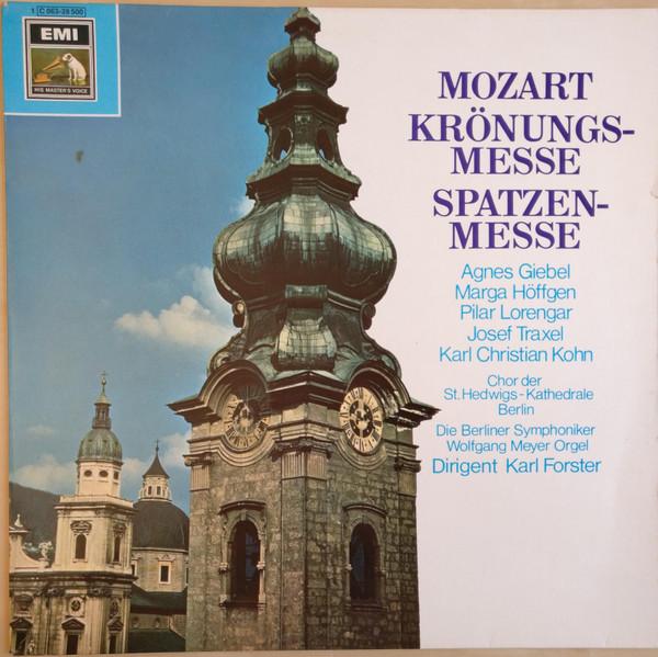 LP Record WOLFGANG AMADEUS MOZART  AGNES GIE  Krnungsmesse  Spatzenmesse 1C06328500 His Masters Vo Germany Classical Used