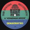 10-дюймовая пластинка DEMAGRAFIKS - Soundman Riddim / (Yazzus 'милый Fac SSR006 Dub System 2020 UK Дэнс и Электроника