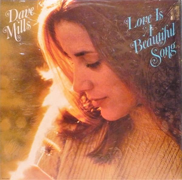 Виниловая пластинка DAVE MILLS Love Is A Beautiful Song MCA443 MCA 1974 Канада Поп Б/у