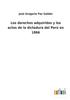 Книга Los Derechos Adquiridos Y Los Actos De La Dictadura Del Peru En 1866