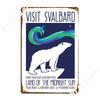 Visit Svalbard Metal Sign Wall Cave Retro Mural Wall Decor Tin Sign Poster