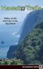 Книга Hawaii Trails : Walks Strolls and Treks On the Big Island