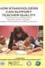 Книга How Stakeholders Can Support Teacher Quality
