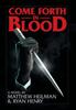 Книга Come Forth In Blood by Ryan Henry - Hardback