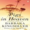 Pigs In Heaven by Barbara Kingsolver Paperback Book 9780571298839