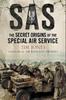 Книга SAS Zero Hour : The Secret Origins of the Special Air Service