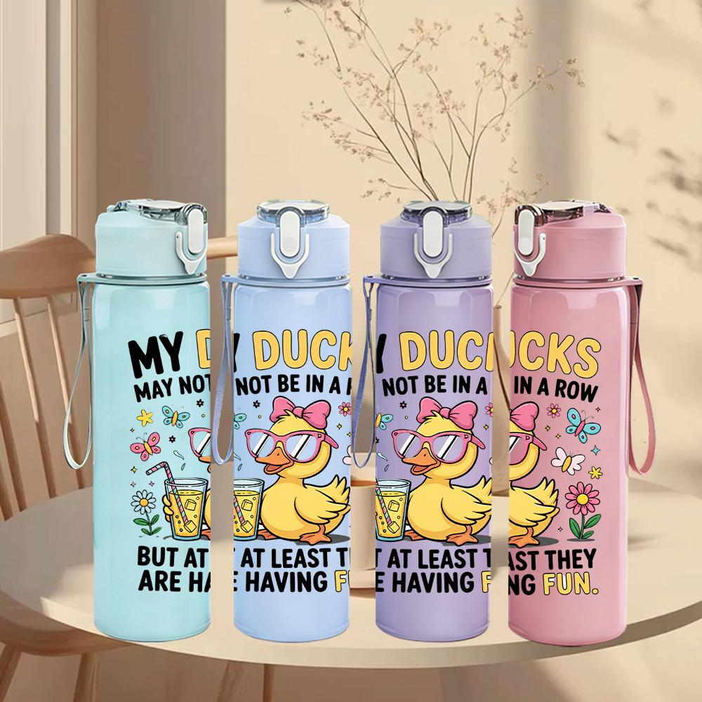 1PC My Ducks Sassy Quote Graphic,750ml Color Plastic Sports Water Bottle,Leakproof Flip Straw Lid,Suitable for Sports Office Home Use