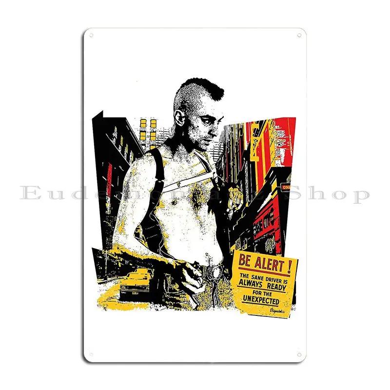 Taxi Driver Travis Bickle New York Design Metal Plaque Iron Club Wall Decor Living Room Tin Sign Poster