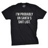 Funny Christmas T-Shirt, Santa's Shit List, Sarcastic Xmas Tee