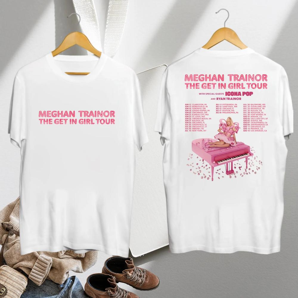 Meghan Trainor 2026 the get in girl tour HOT NEW WHITE SHIRT All sizes 1F2551 Unisex T-Shirt