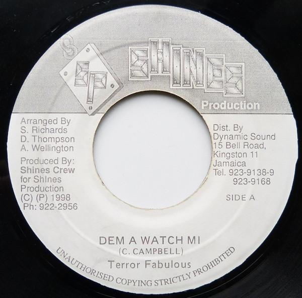 7-дюймовая пластинка TERROR FABULOUS, DEMO DELGADO - Dem A Watch Me NONE Shines Producti 1997 Ямайка Регги, Ска и Даб Б/у