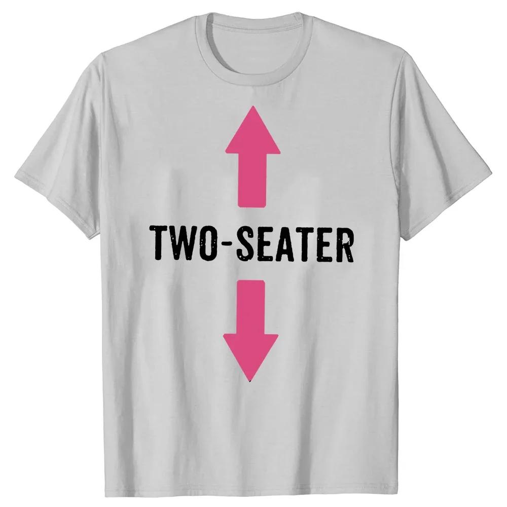 Graphic Cotton Streetwear Short Sleeve Gifts Summer Two-Seater T-shirt Two Seater Funny Adult Humor Dad Joke T Shirts