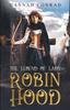 Книга The Legend of Lady Robin Hood