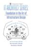 Книга IT Architect Series : Foundation In the Art of Infrastructure Design: A Practical Guide for IT Architects