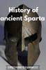 Книга History of Ancient Sparta : History of Sparta