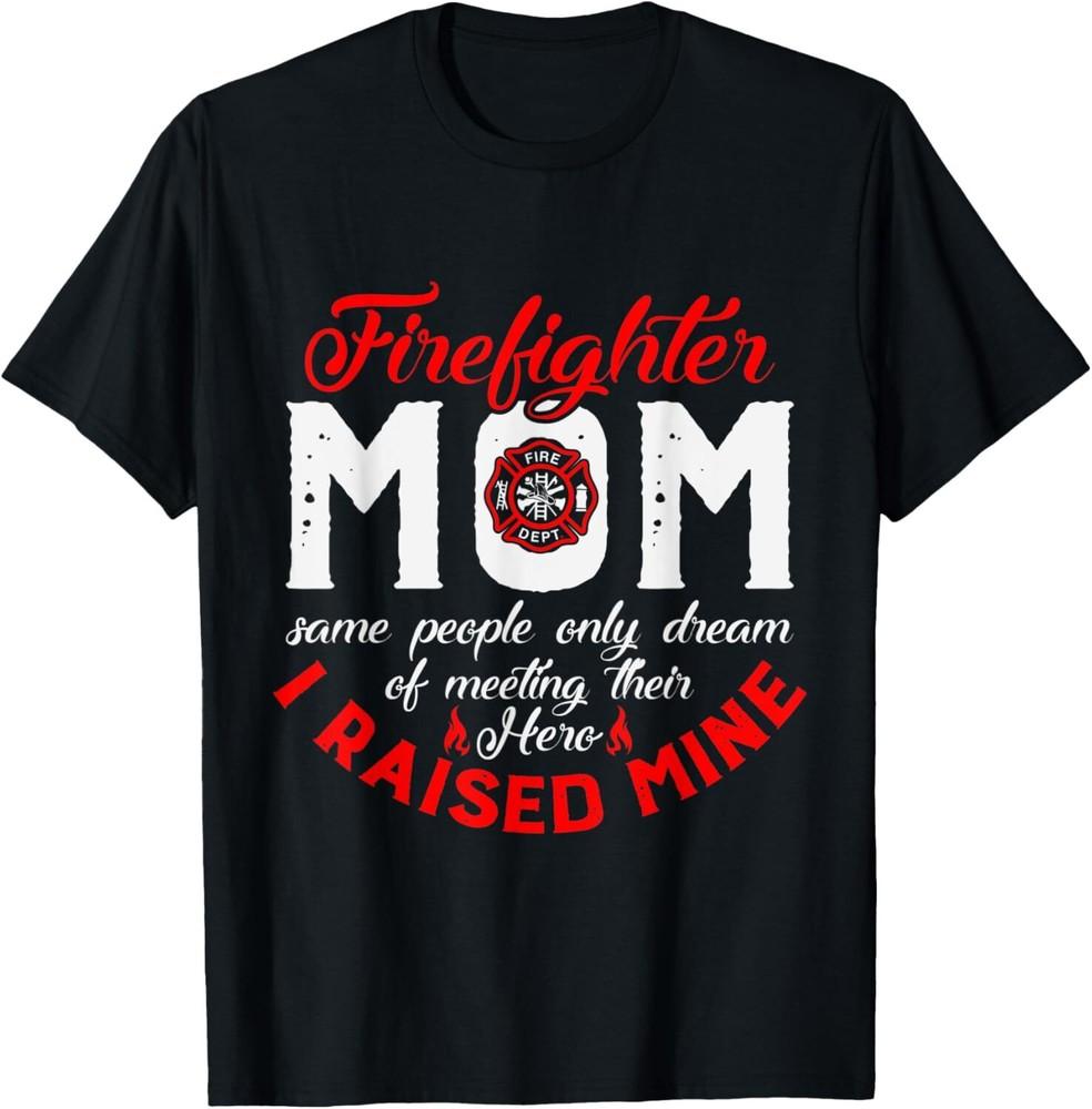 Firefighter Mom TShirt Unisex T-Shirt