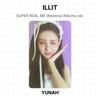 ILLIT SUPER REAL ME Weverse Albums версия. Официальная фотокарта