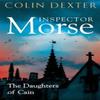 The Daughters of Cain by Colin Dexter Paperback Book 9781035005345
