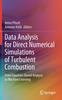 Книга Data Analysis for Direct Numerical Simulations of Turbulent Combustion : From Equation-Based Analysis To Machine Learning