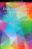 Книга Exploring Gender and LGBTQ Issues In K-12 and Teacher Education : A Rainbow Assemblage