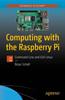 The Computing with the Raspberry Pi : Command Line and GUI Linux Book